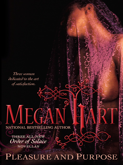 Title details for Pleasure and Purpose by Megan Hart - Available